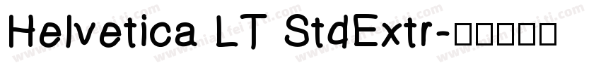 Helvetica LT StdExtr字体转换